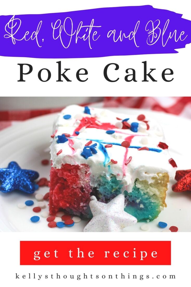 Fourth of July Red, White and Blue Poke Cake